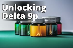 Demystifying Delta 9P Thc: Everything You Need To Know
